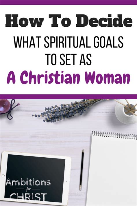 How To Decide What Spiritual Goals To Set As A Christian Woman Artofit