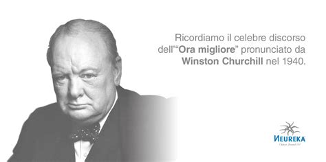 Oggi 1940 Il Discorso Ora Migliore Di Winston Churchill Neureka