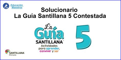 Easily share your publications and get them in front of issuu's millions of monthly readers. Solucionario | La Guía Santillana 5 Contestada (Respuestas)