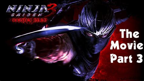 Ninja Gaiden 3 Razors Edge The Movie Part 3 Youtube