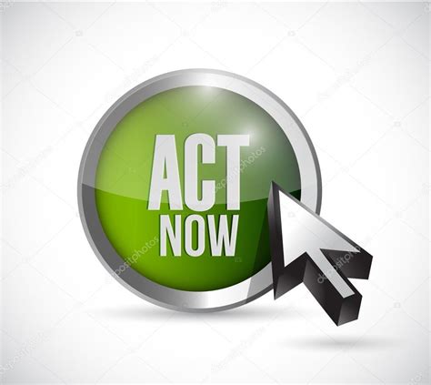 Act Now Button Illustration Design Stock Photo By Alexmillos