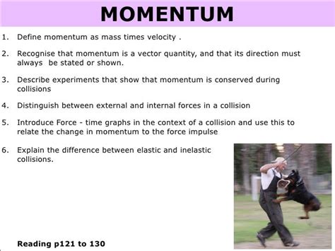 7 - Momentum & energy