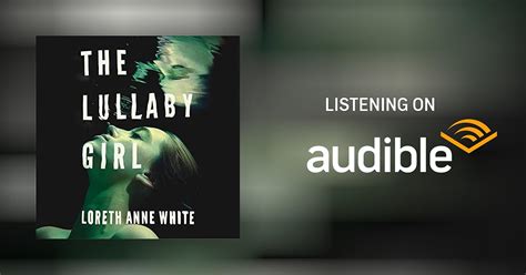 The Lullaby Girl By Loreth Anne White Audiobook