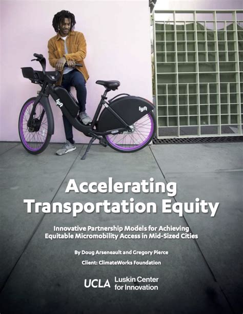 Accelerating Transportation Equity Better Bike Share