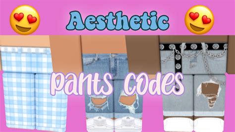 Aesthetic Pantsjeans With Codes For Games Roblox Youtube