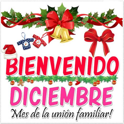 54 Imágenes ,Tarjetas y Carteles de Bienvenido Diciembre, Hola