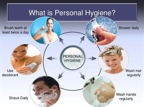 Health And Safety Personal Hygiene And Grooming Personal Hygiene