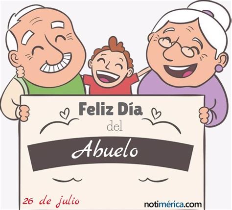 El día del abuelo en méxico rinde homenaje a los adultos mayores por su. 26 de julio: Día del Abuelo, ¿por qué se celebra en esta ...