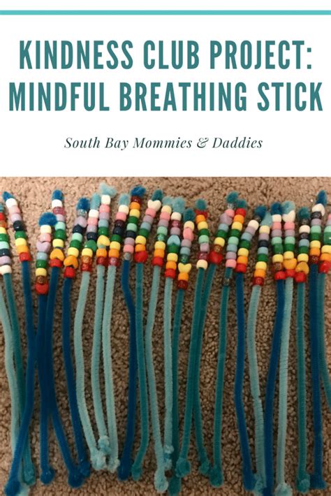 Kindness Club Project Mindful Breathing Stick Artofit