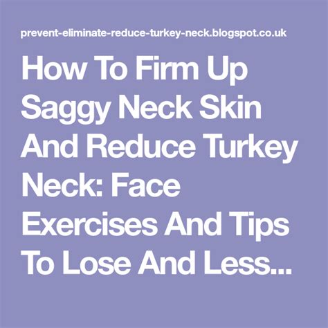 How To Firm Up Saggy Neck Skin And Reduce Turkey Neck Face Exercises