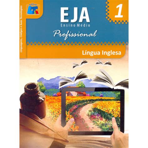 livro língua inglesa linguagens códigos e suas tecnologias eja ensino médio profissional