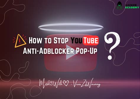 how to stop youtube anti adblocker pop up 2023 hacker academy