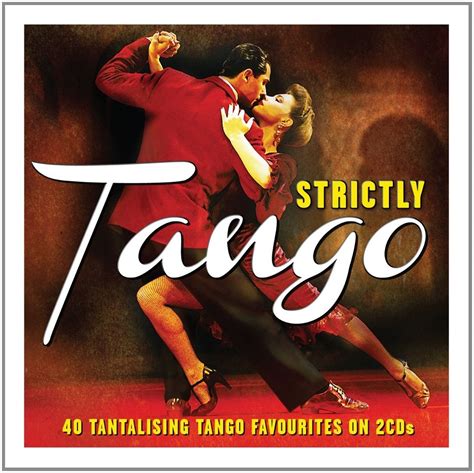 Strictly Tango Various Artists