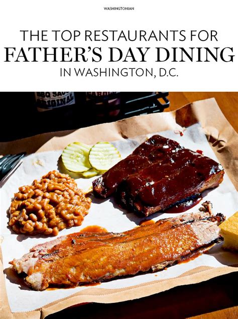 The Best Places For Fathers Day Dining In Washington Washingtonian