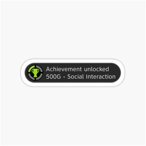 Achievement Unlocked Social Interaction Sticker For Sale By Kdm1298