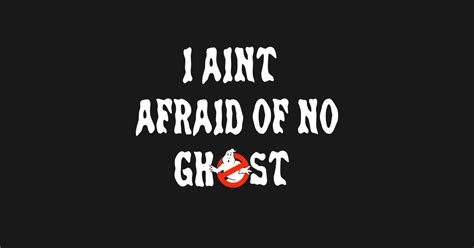 i aint afraid of no ghost ghostbusters sticker teepublic