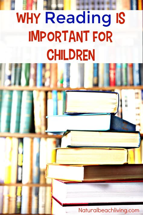 Reading enables us to interact and understand the world around us. 5+ Reasons Why Reading is Important for Children - Natural ...