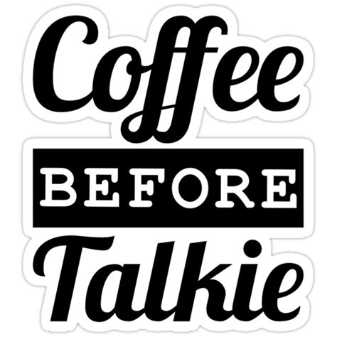 Free Free 223 Coffee Before Talkie Svg SVG PNG EPS DXF File