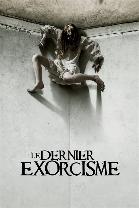 Le dernier exorcisme - Film (2010)