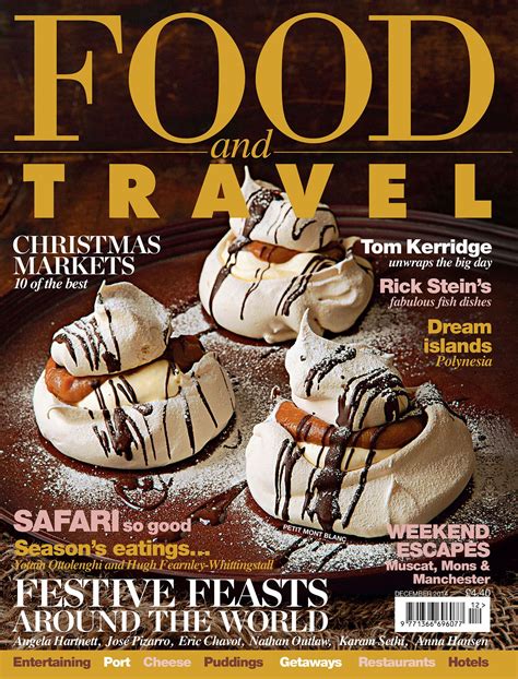 December 2014 Food And Travel Magazine Travel Magazines Food