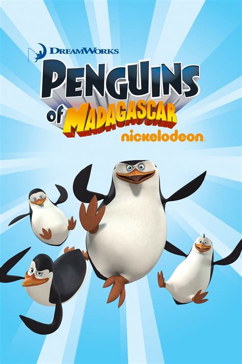 The Penguins Of Madagascar Tv Series 2009 2013 Posters — The Movie