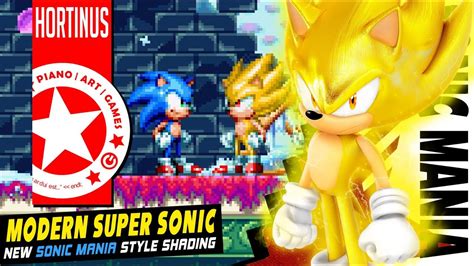 Now Ill Show You Modern Super Sonic Sonic Mania Mods Wip 1080p