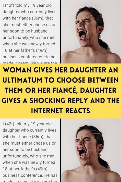 Two Pictures With The Words Woman Gives Her Daughter An Ultumum To Choose Between Them Or Her