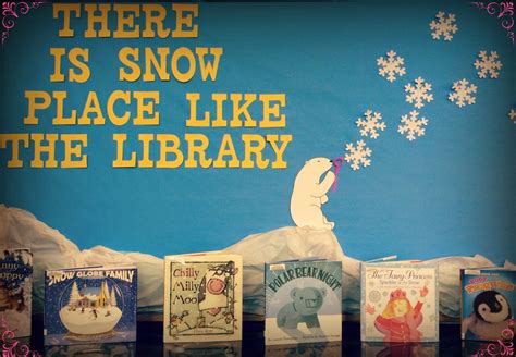 Winter Library Bulletin Board Snow Elementary School Library Bulletin