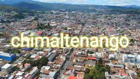 Chimaltenango Guatemala Youtube