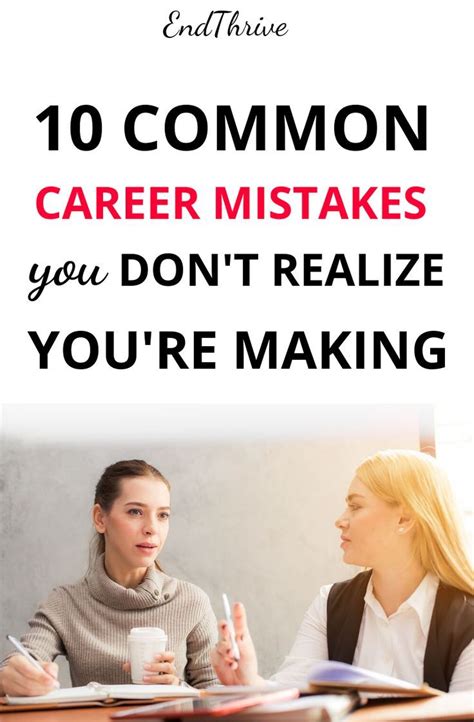 10 deadly career mistakes you don t realize you re making career advice career advice dream
