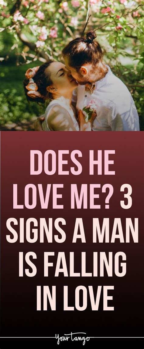 15 Hidden Signs A Man Is Falling In Love With You Does He Love Me