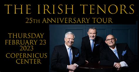 The Irish Tenors 25th Anniversary Tour In Chicago At Copernicus
