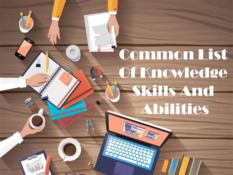 Common List Of Knowledge Skills And Abilities