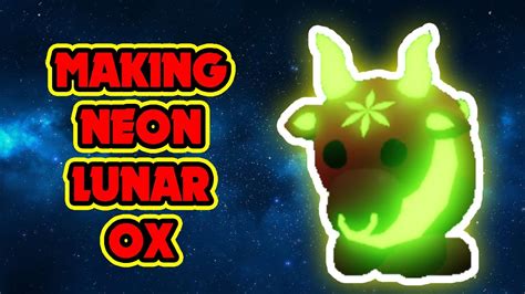 Making Neon Lunar Ox Mega Cool Roblox Adopt Me Youtube