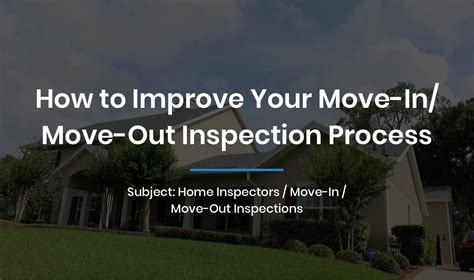 How To Improve Your Move Inmove Out Inspection Process Edc