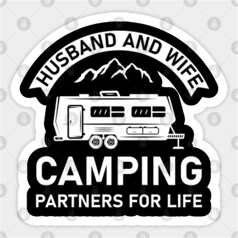 Husband And Wife Camping Partners For Life Camper Camp Pegatina