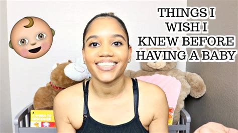 10 Things I Wish Knew Before Having A Baby Youtube