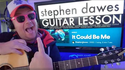 How To Play It Could Be Me Stephen Dawes Guitar Tutorial Beginner