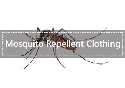 Mosquito Repellent Clothing Review How Does It Work Pest Wiki