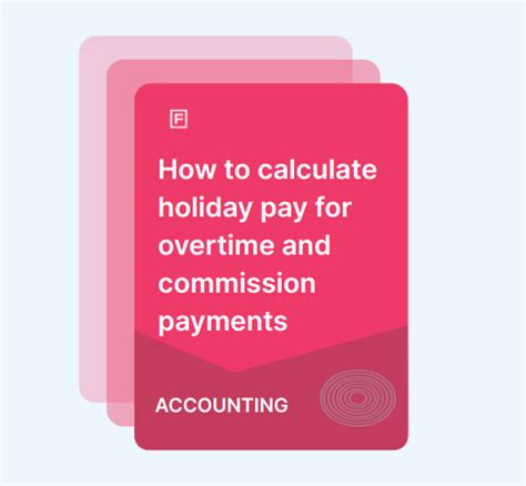 How To Calculate Holiday Pay Including Overtime And Commission