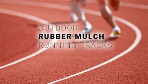 Rubber Mulch Running Tracks Contractor North Va Rubber Mulch Contractor Va