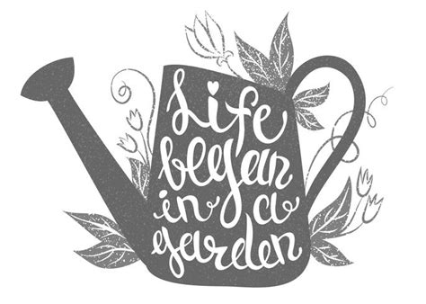 Download Lettering - Life began in a garden. Vector illustration with watering can 616745 - Download Free ...