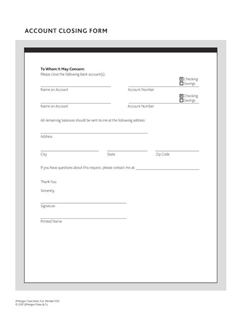 Sending a letter to bank asking to close account can be frustrating as it's not going to be a one minute process. Chase Bank Account Closure Form - Fill Online, Printable ...