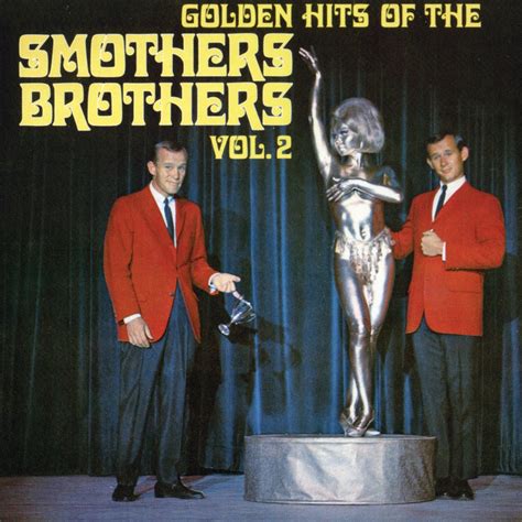 The Smother Brothers Golden Hits Of The Smothers Brothers Vol 2