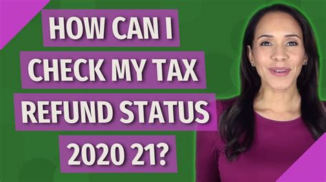 How Can I Check My Tax Refund Status 2020 21 Youtube