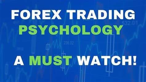 Forex Trading Psychology This Video Is A Must Watch Youtube