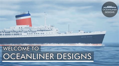 This Is Oceanliner Designs Channel Trailer Youtube