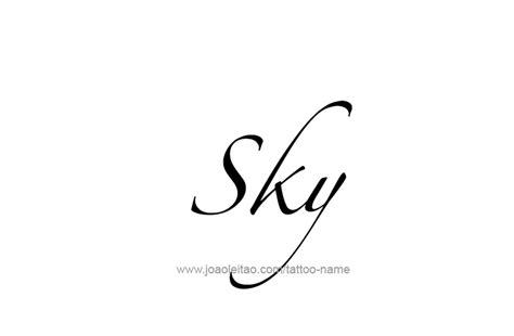 Sky Name Tattoo Designs