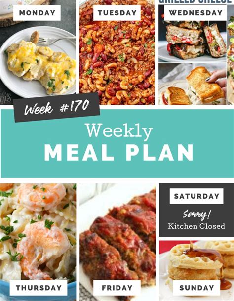 Easy Weekly Meal Plan Week 170 Easy Weekly Meals Week Meal Plan