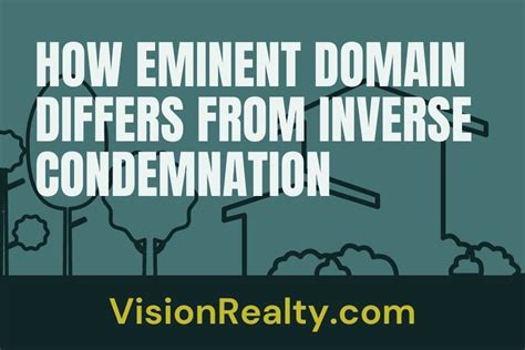 How Eminent Domain Differs From Inverse Condemnation